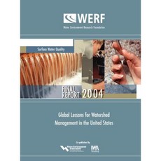 Global Lessons for Watershed Management in the United States Paperback, IWA Publishing (Intl Water Assoc)