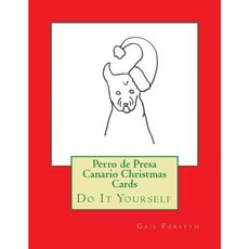 Perro de Presa Canario Christmas Cards: Do It Yourself Paperback, Createspace