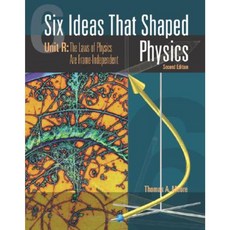Six Ideas That Shaped Physics: Unit R - Laws of Physics Are Frame-Independent Paperback, McGraw-Hill Education