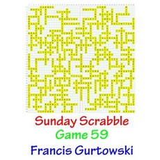 Sunday Scrabble Game 59 Paperback, Createspace Independent Publishing Platform