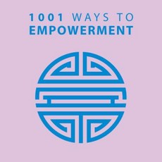 1001 Ways to Empowerment Paperback, Arcturus Publishing