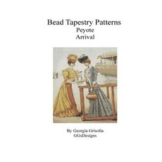 Bead Tapestry Patterns Peyote Arrival Paperback, Createspace Independent Publishing Platform
