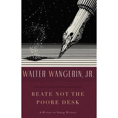 Beate Not the Poore Desk: A Writer to Young Writers Paperback, Rabbit Room Press