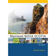 Hiking Trails of Mainland Nova Scotia Paperback, Goose Lane Editions