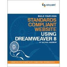 Build Your Own Standards Compliant Website Using Dreamweaver 8 Paperback, Site Point