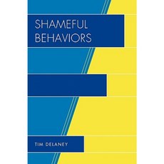 Shameful Behaviors Paperback, University Press of America