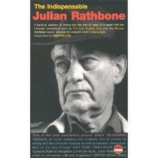 The Indispensable Julian Rathbone Paperback, Dufour Editions