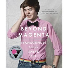 Beyond Magenta: Transgender Teens Speak Out Hardcover, Candlewick Press (MA)
