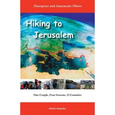 徒步前往耶路撒冷：一對夫婦四個季節 13 個國家平裝本, Createspace獨立發布平台