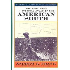 The Historical Atlas of the American South Hardcover, Routledge