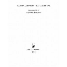 Camera Antipodea - 第 1 號目錄：理查德·馬奧尼 (Richard Mahoney) 拍攝的照片精裝本, 秈佛有限公司