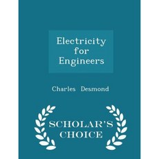 Electricity for Engineers - Scholar's Choice Edition Paperback