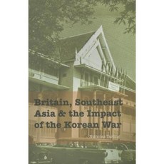 Britain Southeast Asia and the Impact of the Korean War Paperback, Singapore University Press