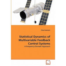 Statistical Dynamics of Multivariable Feedback Control Systems Paperback, VDM Verlag
