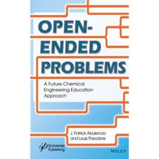Open-Ended Problems: A Future Chemical Engineering Education Approach 精裝版, Wiley-Scrivener