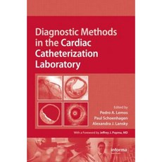 Diagnostic Methods in the Cardiac Catheterization Laboratory Hardcover, Informa Medical