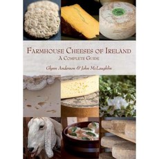 Farmhouse Cheeses of Ireland: A Celebration Hardcover, Collins Press