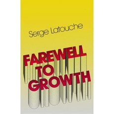 Farewell to Growth Paperback, Polity Press