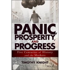 Panic Prosperity and Progress: Five Centuries of History and the Markets 精裝版, Wiley