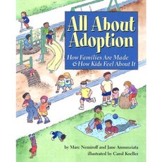 All about Adoption: How Families Are Made & How Kids Feel about It Hardcover, Magination Press