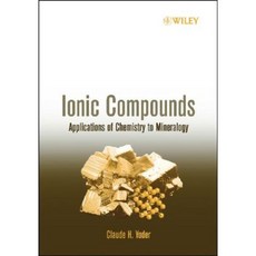 Ionic Compounds: Applications of Chemistry to Mineralogy 平裝版, Wiley-Interscience