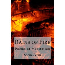 Rains of Fire: Poems of Meditation Paperback, Createspace Independent Publishing Platform