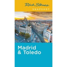 Rick Steves Snapshot Madrid & Toledo Paperback