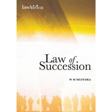 Law of Succession Paperback, Lawafrica Publ.