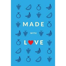 Made with Love (Blank Recipe Book): Blue Raspberry Premium Blank Cookbook 150 Pages Paperback, Createspace Independent Publishing Platform