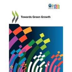 Towards Green Growth Paperback, Organization for Economic Co-Operation & Deve