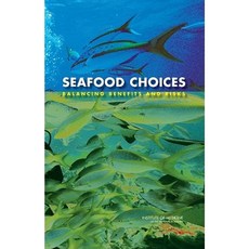 海鮮選擇：：平衡利益與風險精裝本, 美國國家科學院出版社