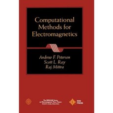 Computational Methods for Electromagnetics 精裝版, Wiley-IEEE Press