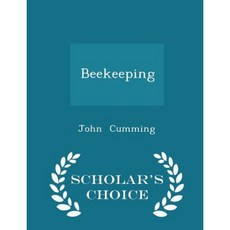 Beekeeping - Scholar's Choice Edition Paperback