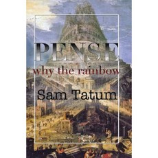 Pense: Why the Rainbow? Paperback, Devvon House Publishing