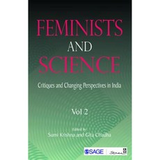 Feminists and Science: Critiques and Changing Perspectives in India Paperback, Sage Publications Pvt. Ltd