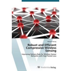 Robust and Efficient Compressive Wireless Sensing Paperback, AV Akademikerverlag