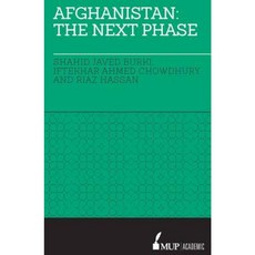 Afghanistan: The Next Phase: The Next Phase Hardcover, Melbourne University
