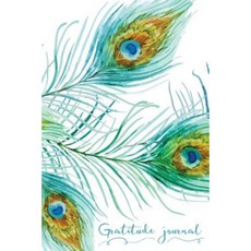 Gratitude Journal: 365 Days of Gratefulness - Peacock Feathers Cover Paperback, Createspace Independent Publishing Platform