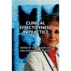 Clinical Effectiveness in Practice Paperback, Palgrave