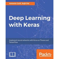 Deep Learning with Keras Paperback, Packt Publishing