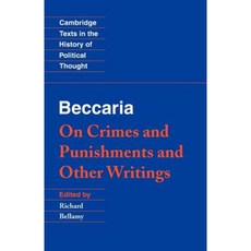 Beccaria: 'On Crimes and Punishments' and Other Writings Paperback, Cambridge University Press