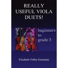 Really Useful Viola Duets! Beginners to Grade 3 Paperback, FeedARead.com