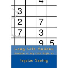 Long Life Sudoku: Enjoy Your Life with Sudoku Paperback, Createspace Independent Publishing Platform