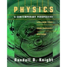 Physics: A Contemporary Approach Volume 2 Preliminary Edition Paperback, Addison Wesley Publishing Company