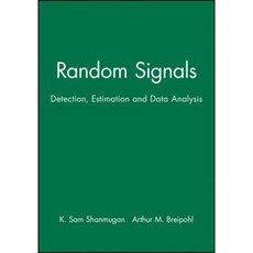 Random Signals: Detection Estimation and Data Analysis 平裝版, Wiley