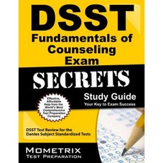 DSST Fundamentals of Counseling Exam Secrets: DSST Test Review for the Dantes Subject Standardized Tests Paperback, Mometrix Media LLC