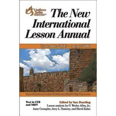 The New International Lesson Annual 2015 - 2016: September 2015 - August 2016 Paperback, Abingdon Press