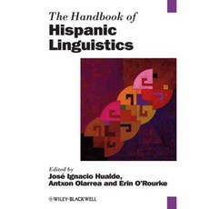The Handbook of Hispanic Linguistics 精裝版, Wiley-Blackwell