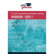 Yr 5 & 6 Comprehensive English Literacy: Workbook - Series 1 Paperback, T & T Professionals Trading as Little Geniuse