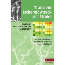 Transient Ischemic Attack and Stroke: Diagnosis Investigation and Management Paperback, Cambridge University Press